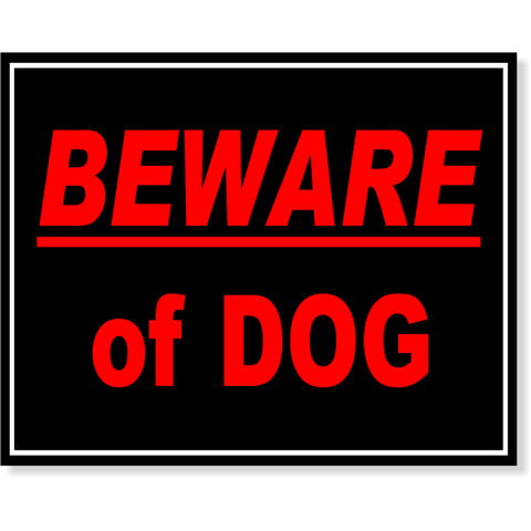 Full Color 8" x 10" Beware Of Dog Sign