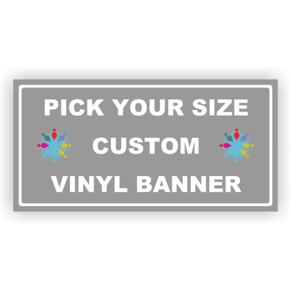 Full Color Custom Banner, Pick Your Size