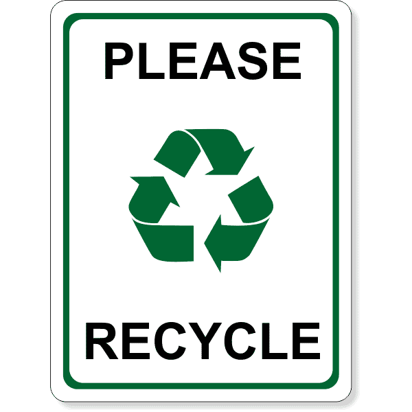 Full Color 8" x 6" Please Recycle Sign