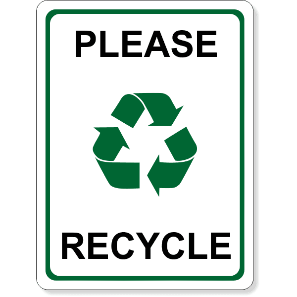 Full Color 8" x 6" Please Recycle Sign