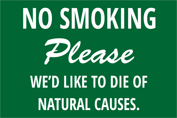 Funny Custom No Smoking Please Engraved Sign