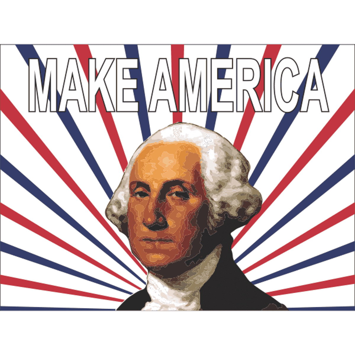 George Washington Make America Yard Sign