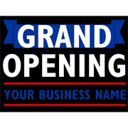 Grand Opening Yard Sign