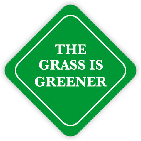 The Grass Is Greener