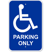 Handicap Parking Only 18" x 12" Aluminum Sign