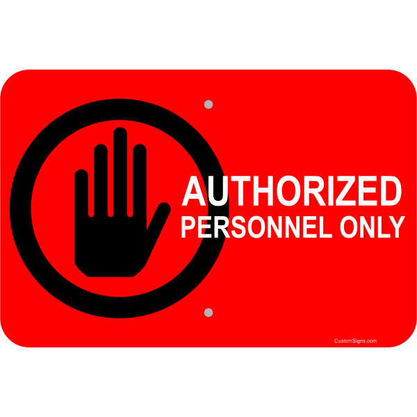Horizontal Clean Authorized Personnel 12" x 18" Aluminum Sign 