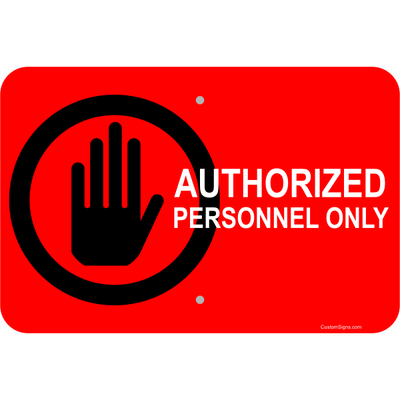Horizontal Clean Authorized Personnel Aluminum Sign | 12" x 18"