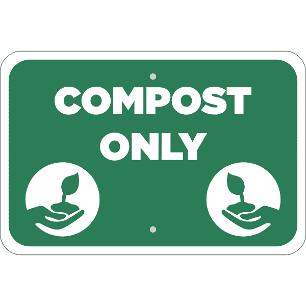 Horizontal Compost Only Conserve Sign