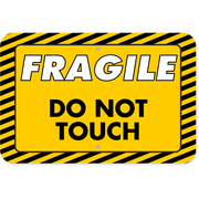 Horizontal Fragile Do Not Touch 12" x 18" Aluminum Sign