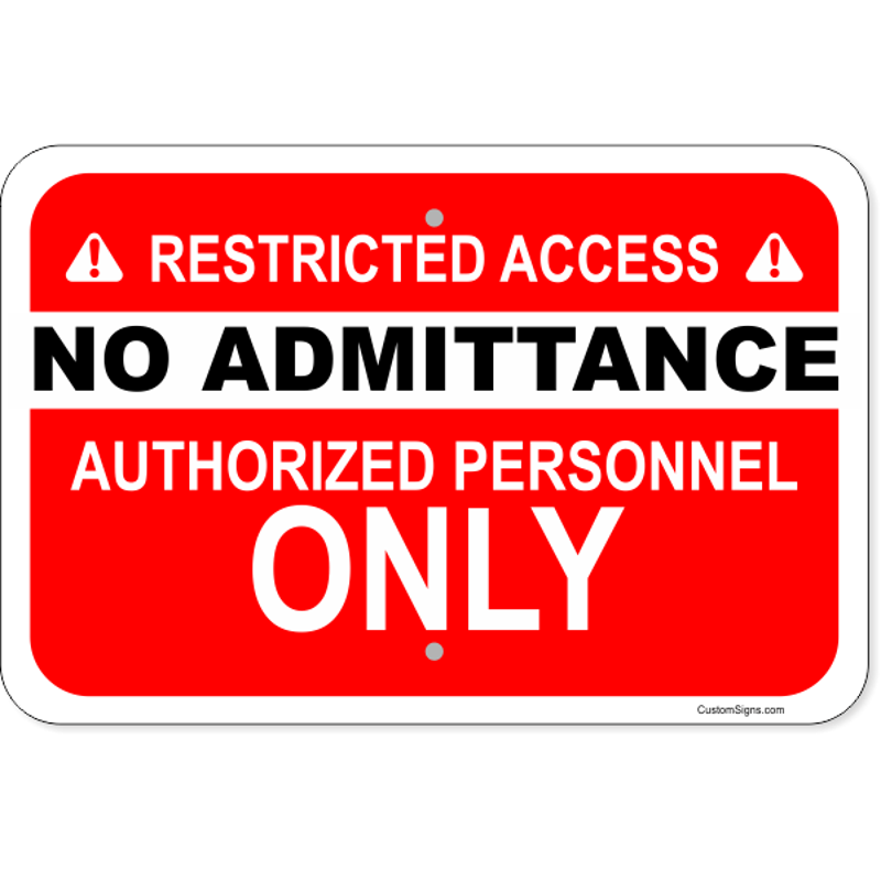 Horizontal No Admittance Authorized Personnel Aluminum Sign | 12" x 18"