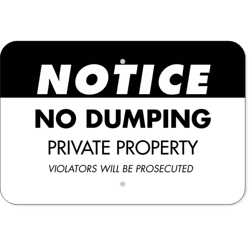 Horizontal Private Dump Violators Prosecuted Sign