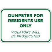 Horizontal Residents Only Dumpster Sign