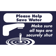 Horizontal Taps Shut Conserve Water Sign 