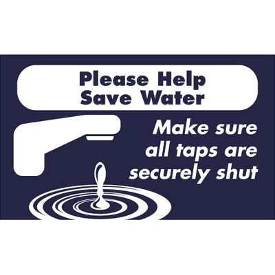 Horizontal Taps Shut Conserve Water Sign