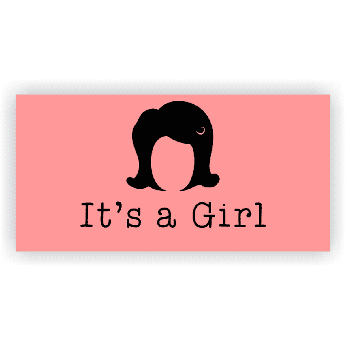 Its A Girl Wig Banner - 2' x 4'