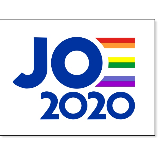 Joe 2020 Pride Yard Sign | 18