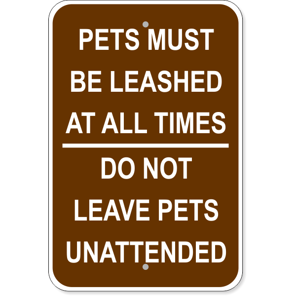 Leashed Pets 18" x 12" Aluminum Sign 