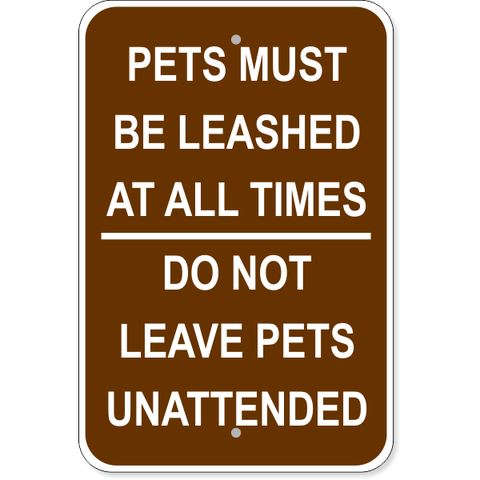 Leashed Pets 18" x 12" Aluminum Sign