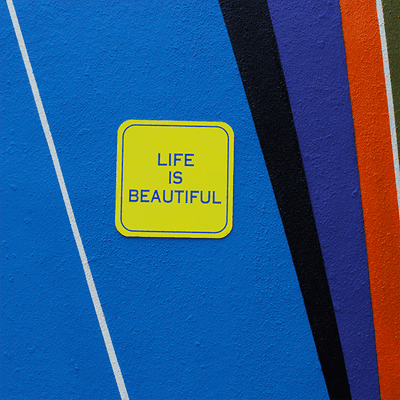 Life Is Beautiful Sign - alternate view