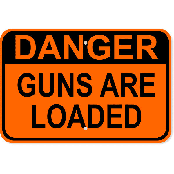Loaded Guns Danger 12" x 18" Aluminum Sign