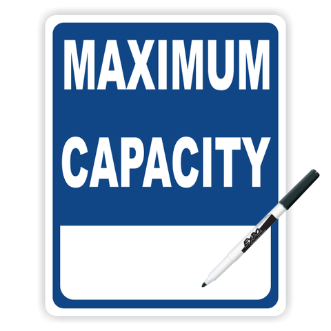 Maximum Capacity Blue 8" x 10" Dry Erase Sign