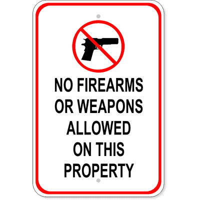 No Firearms or Weapons on Property Aluminum Sign | 18" x 12"