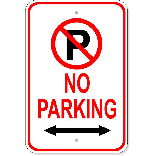 No Parking Both Directions 18" x 12" Aluminum Parking Sign 