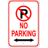No Parking Both Directions Aluminum Parking Sign | 18" x 12"