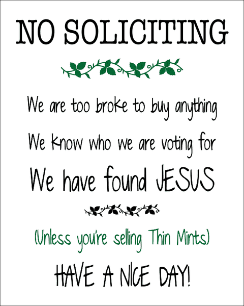 No Soliciting Unless You're Selling Thin Mints Sign