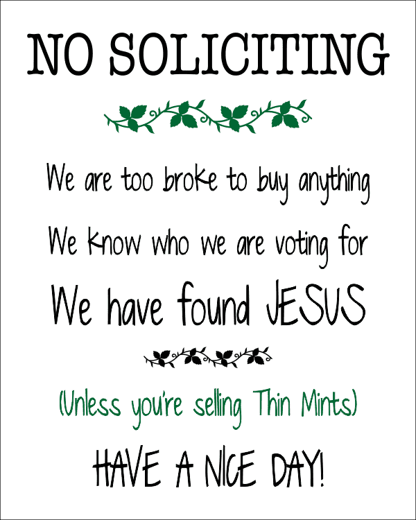 No Soliciting Unless You're Selling Thin Mints Sign