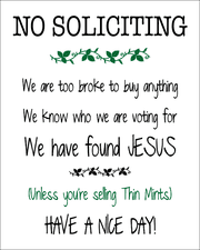 No Soliciting Unless You're Selling Thin Mints Sign