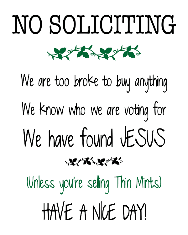 No Soliciting Unless You're Selling Thin Mints Sign