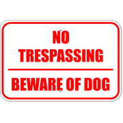 No Trespassing Beware of Dog 12" x 18" Aluminum Sign 