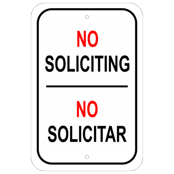 No Soliciting No Solicitar Aluminum Sign