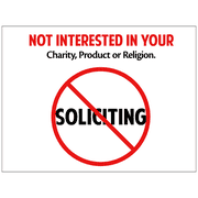 Not Interested Yard Sign