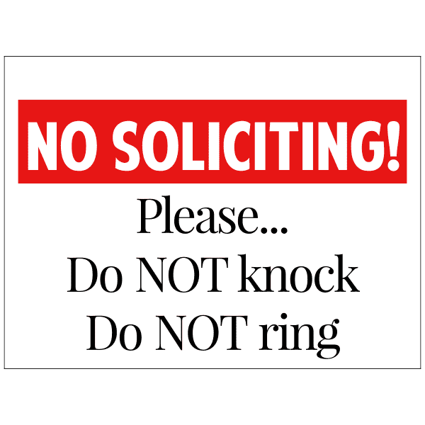 No Soliciting Yard Sign