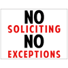 No Soliciting No Exceptions Yard Sign
