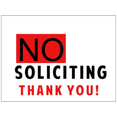 No Soliciting Thank You Yard Sign