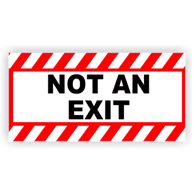 Not An Exit Vinyl Decal Red Stripes - 6" x 12"