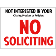 Not Interested In Your Yard Sign