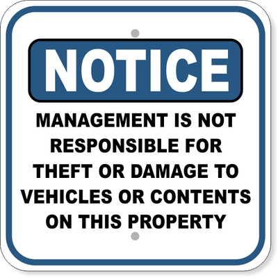 Notice Management Not Responsible for Damages Aluminum Sign | 12" x 12"