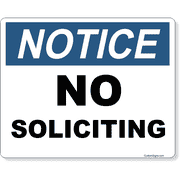 Notice No Soliciting 8" x 10" Full Color Sign 