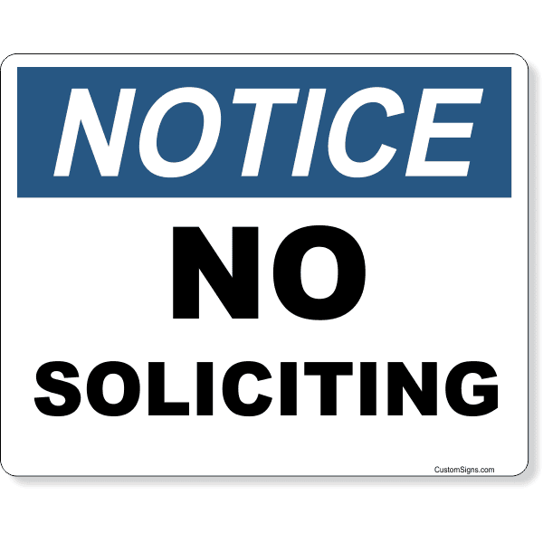 Notice No Soliciting 8" x 10" Full Color Sign 