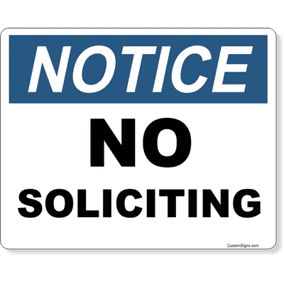 Notice No Soliciting Full Color Sign | 8" x 10"