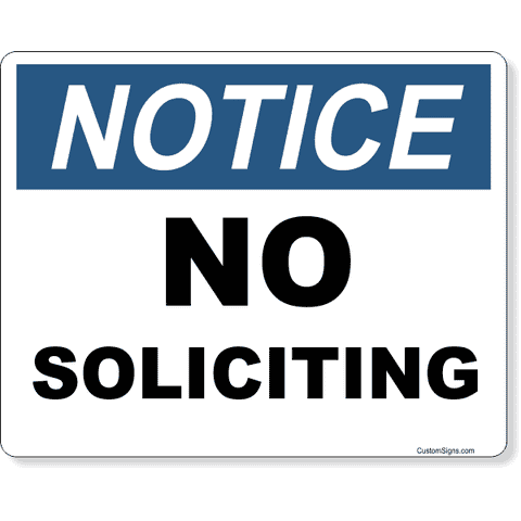 Notice No Soliciting 8" x 10" Full Color Sign