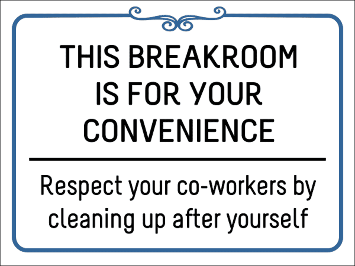 Breakroom Respect Vinyl Sign