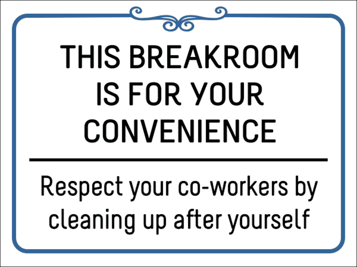 Breakroom Respect Vinyl Sign