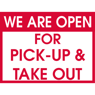 We are Open for Pick-up and Take Out Yard Sign - alternate view