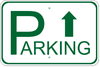 Parking Ahead Aluminum Sign | 12" x 18"