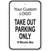 Parking for Takeout Customers Only Sign | 18" x 12"